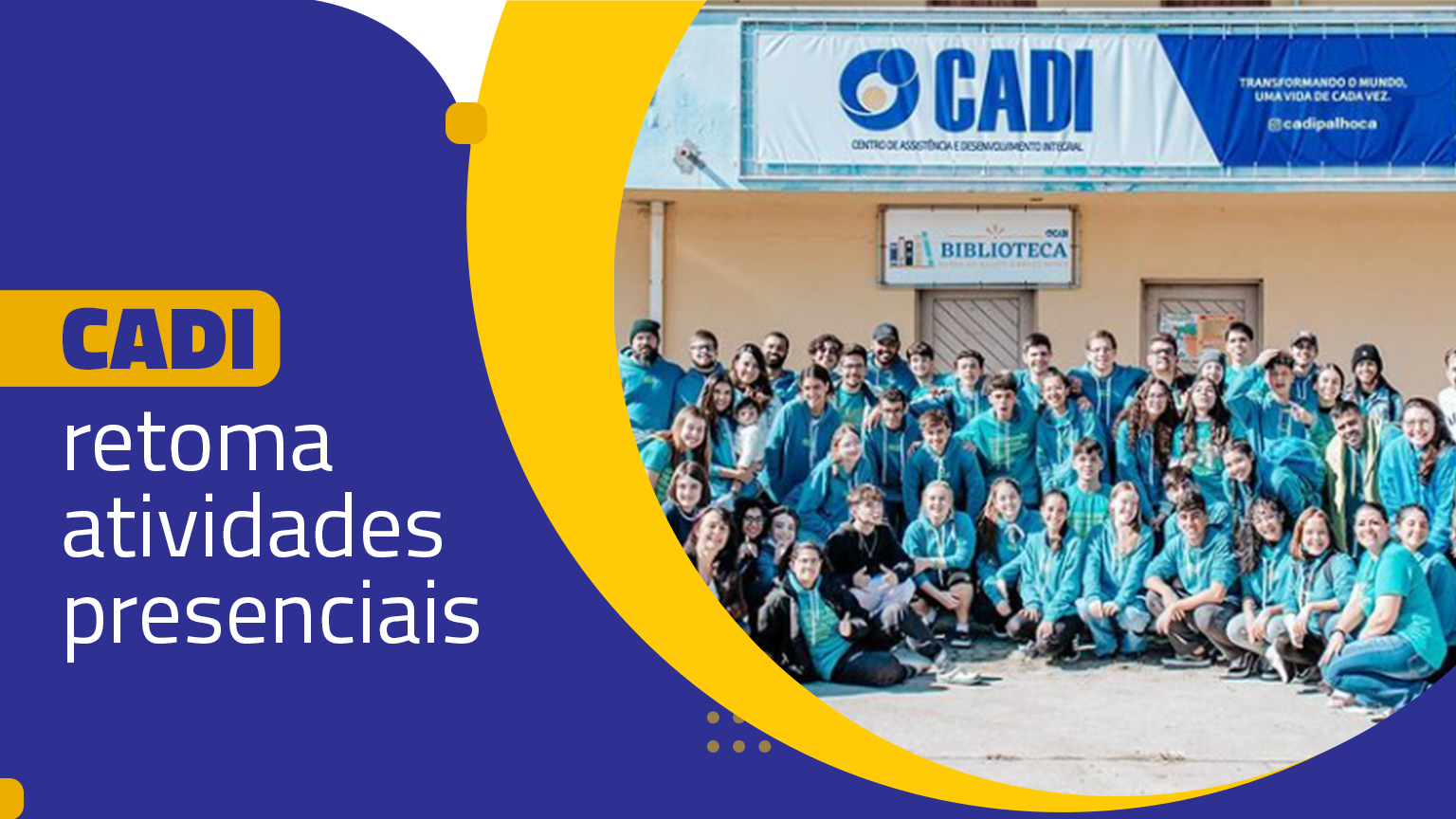 CADI retoma atividades presenciais com cursos, oficinas socioeducativas e atividades lúdicas para crianças