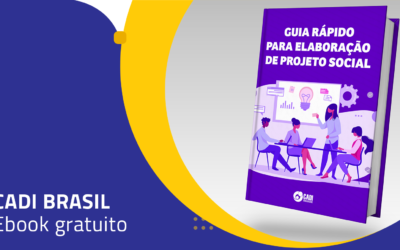CADI Brasil lança e-book com dicas para elaboração de projetos sociais