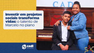 Investir em projetos sociais transforma vidas